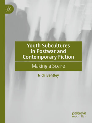 cover image of Youth Subcultures in Postwar and Contemporary Fiction